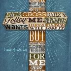 Following Jesus: A Sermon on Matthew 16: 21-26